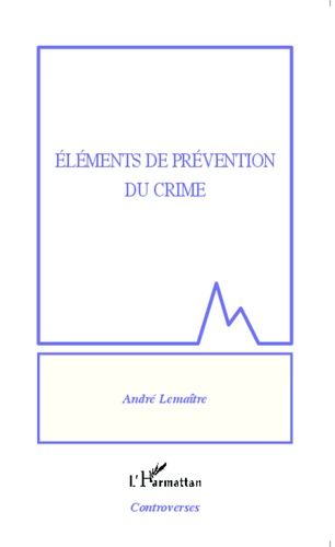 Eléments De Prévention Du Crime