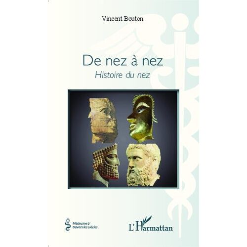 De Nez À Nez - Histoire Du Nez