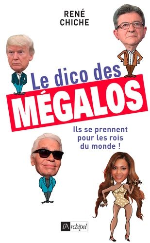 Le Dico Des Mégalos