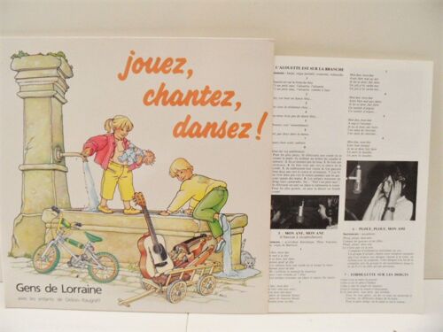 Disque Vinyle Lp Gatefold Gens De Lorraine - Jouez, Chantez, Dansez. Enfantines