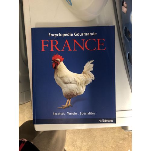 France - Recettes, Terroirs, Spécialités