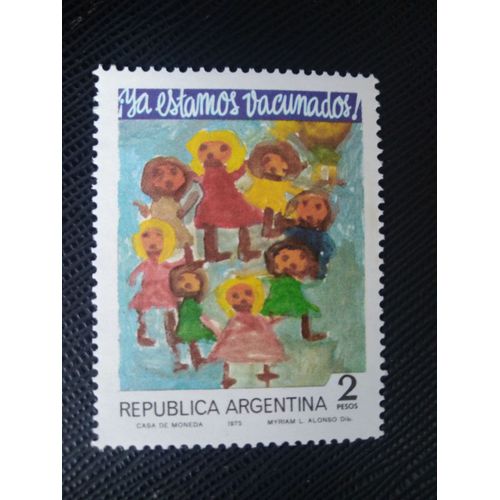 Timbre Argentine Yt 1004 Concours De Dessin Pour Enfants "Nous Sommes Déjà Vaccinés" 1975 ( 121207 )