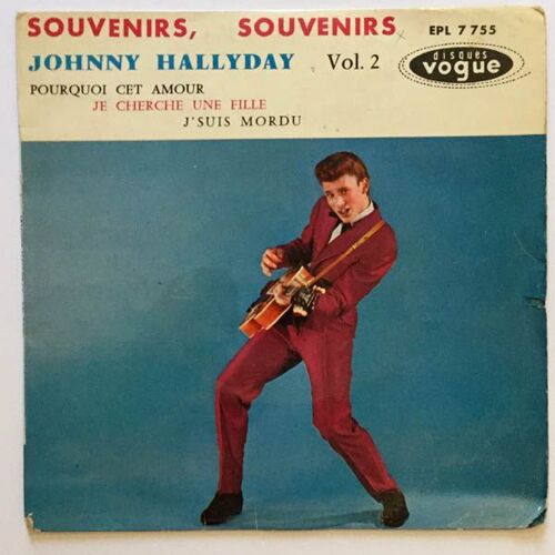 Souvenirs Souvenirs / Pourquoi Cet Amour / Je Cherches Une Fille / J'suis Mordu