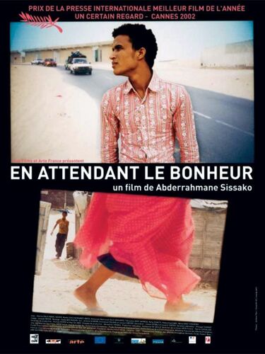 En Attendant Le Bonheur De Abderrahmane Sissako Avec Khatra Ould Abdel Kader, Maata Ould Mohamed Abeid... - Affiche Originale De Cinéma Format 120 Cm X 160 Cml