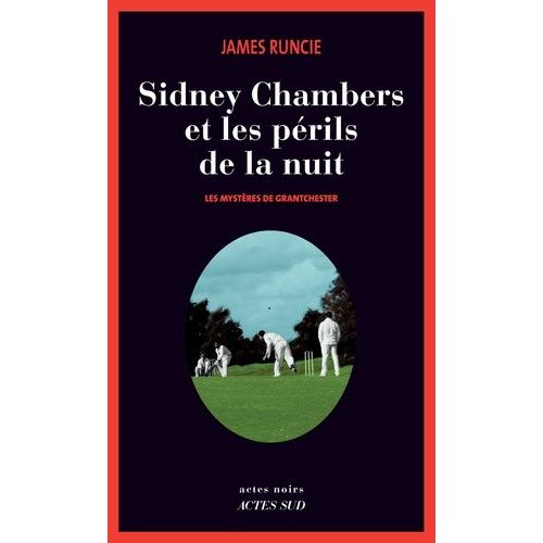 Sidney Chambers Et Les Périls De La Nuit - Les Mystères De Grantchester