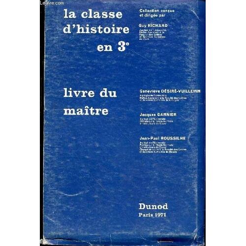 La Classe D Histoire En 3e - Livre Du Professeur