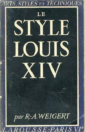 Le Style Louis Xiv