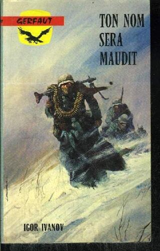 Ton Nom Sera Maudit