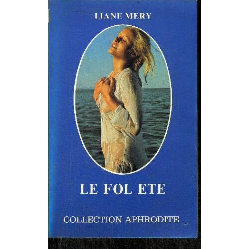 Le Fol Ete