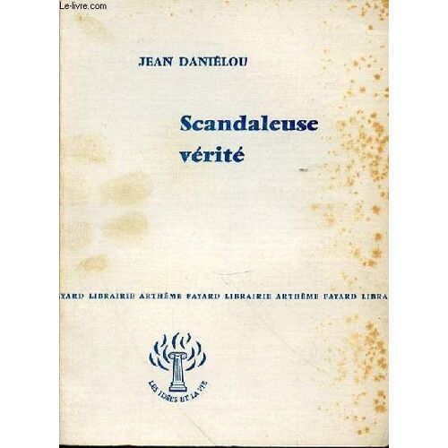 Scandaleuse Verite