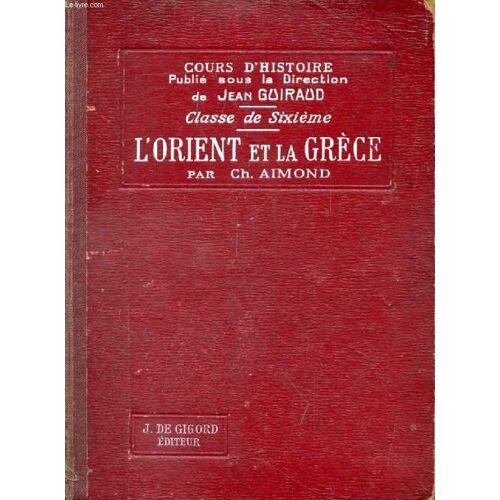 L Orient Et La Grece, Classe De 6e
