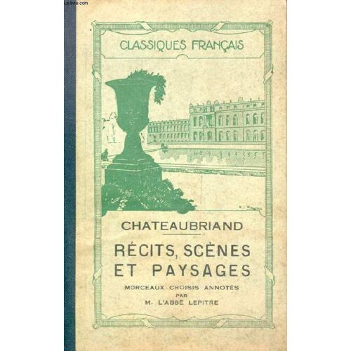 Recits, Scenes Et Paysages