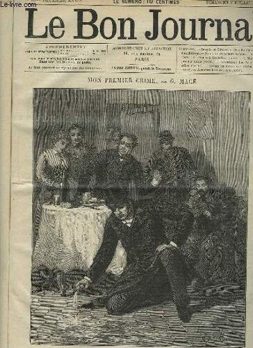 Le Bon Journal. En 16 Tomes, Du N°1 Au N°17