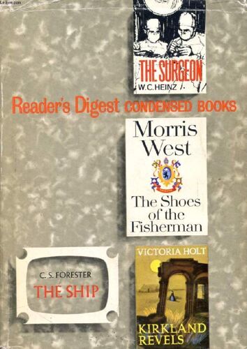 Reader S Digest Condensed Books (Contents: The Shoes Of The Fisherman, Morris West. The Ship, C.S. Forester. Kirkland Revels, Victoria Holt. The Surgeon, W.C. Heinz.)