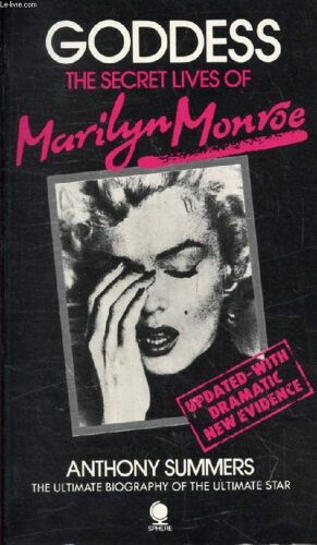 Goddess, The Secret Lives Of Marilyn Monroe