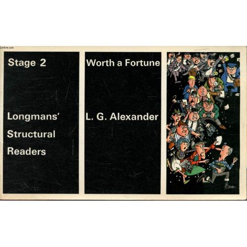 Worth A Fortune (Longmans Structural Readers, Stage 2)