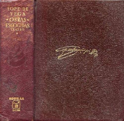 Obras Escogidas, Tomo I, Teatro