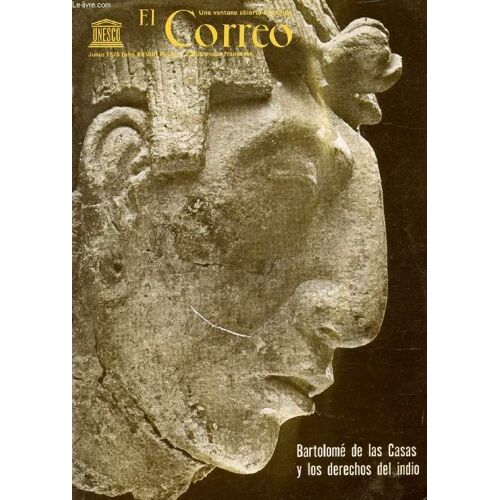 El Correo Unesco, Año Xxviii, Junio 1975 (Sumario: Bartolome De Las Casa: La Larga E Infatigable Lucha Del Apostol De Los Indios , A. Losada. Libertad Y Derecho De Ser Hombre, Pilares Del Pensamiento(...)