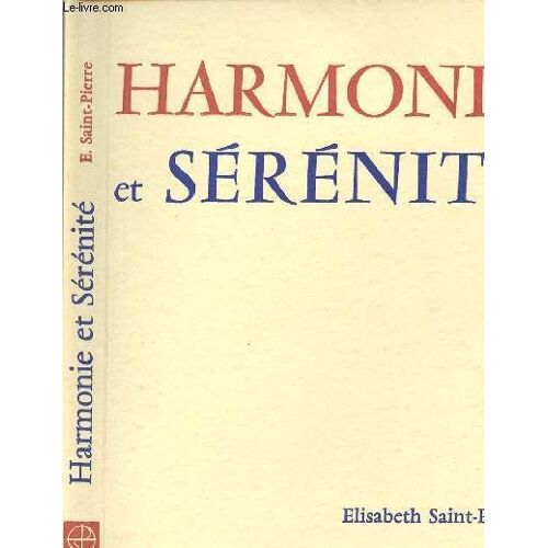 Harmonie Et Serenite