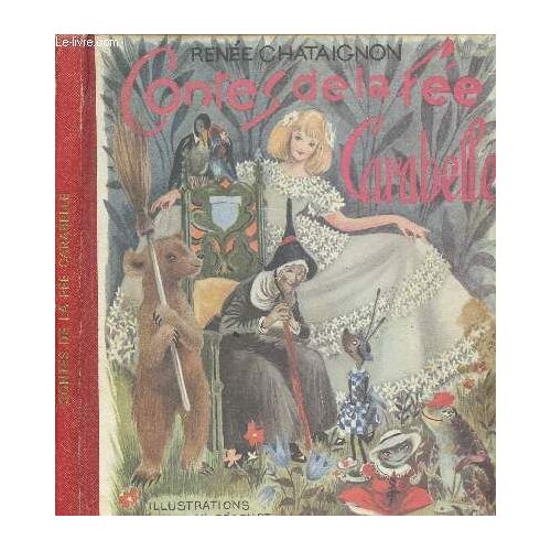 Contes De La Fee Carabelle