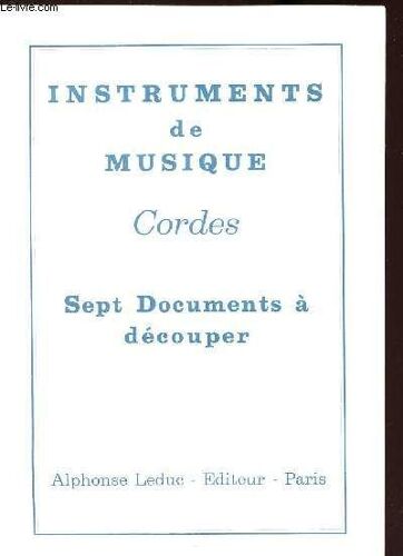 Instruments De Musique-Cordes/Sept Documents A Decouper