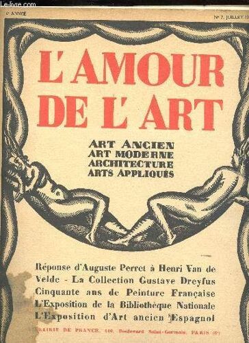L Amour De Lart - Atr Ancien/Moderne/Architecture/Arts Appliques - 6eme Annee - N°7 Juillet 1925
