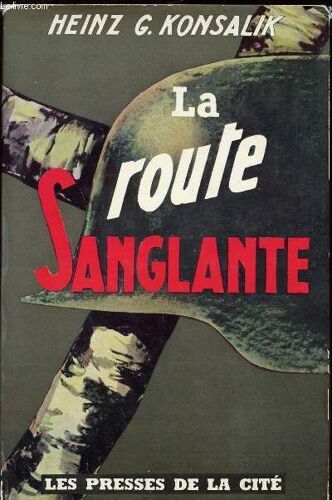 La Route Sanglante