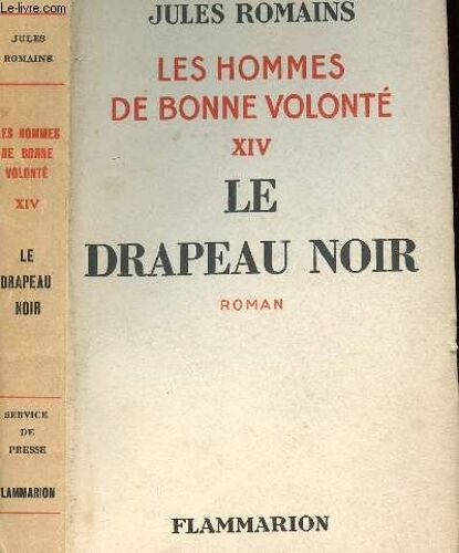Les Hommes De Bonne Volonte Xiv : Le Drapeau Noir