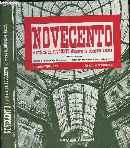 Novecento E Problemi Del Novecento Attraverso La Letteratura Italiana