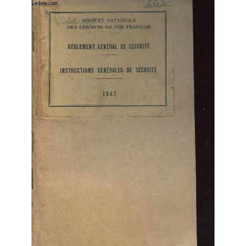 Reglement General De Securite- Instructions Generales De Securite