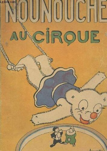 Nounouche Au Cirque