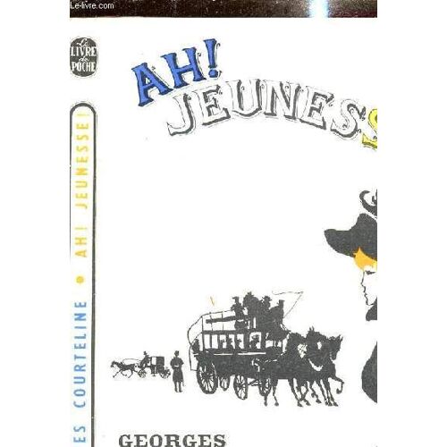 Ah ! Jeunesse!
