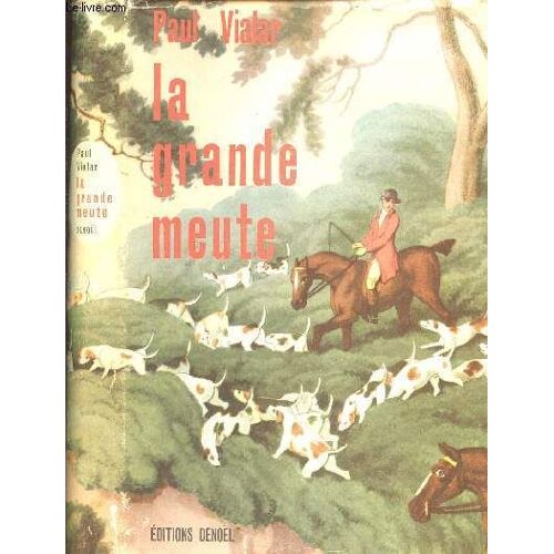 La Grande Meute
