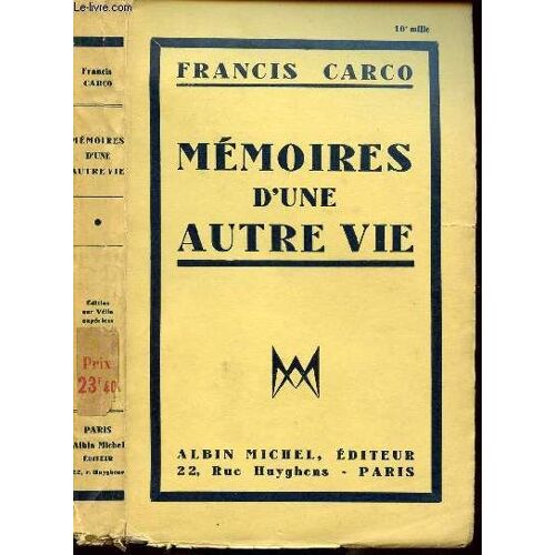 Memoires D Une Autre Vie