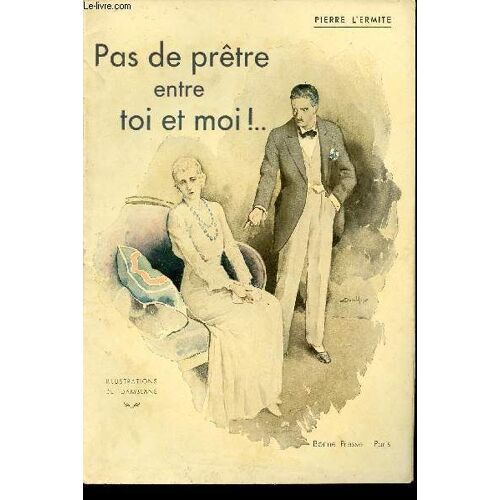 Pas De Pretre Entre Toi Et Moi