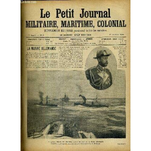 La Marine Allemande / Causerie Maritime, Les Grandes Expériences De Navigation Sous-Marine Au 18e Siècle / Les Marins Français En Crète / La Vienne / Le Saint-Maixent Naval / Épaves À La Côte / Le(...)