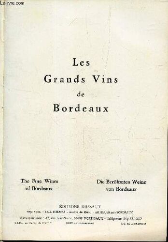 Les Grands Vins De Bordeaux