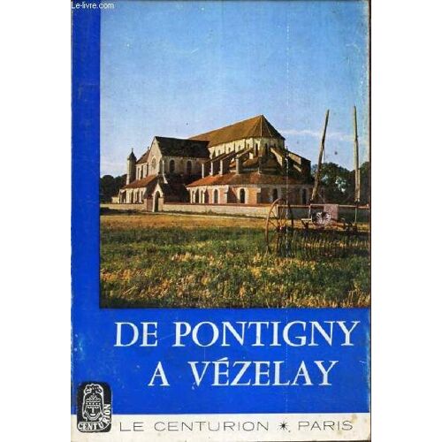 De Pontigny A Vezelay