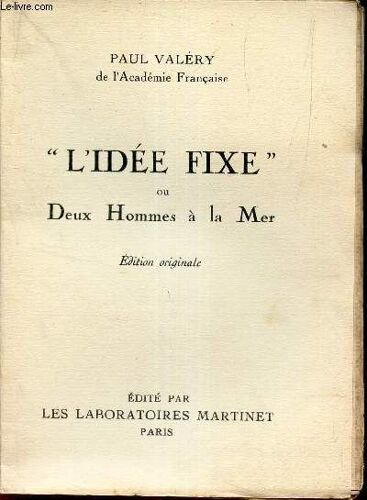 L Idee Fixe Ou Deux Hommes A La Mer.
