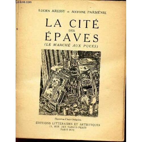 La Cite Des Epaves (Le Marche Aux Puces)