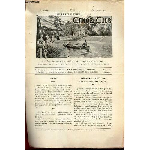 Bulletin Mensuel Du Canoe Club - N°113 - Septembre 1920 / Reunion Nautique Du 12 Sept. 1920 / Le Budget Du Canoesiste .