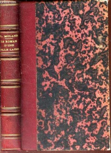 Le Roman D Une Fille Laide -