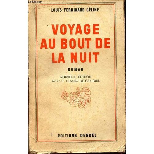 Voyage Au Bout De La Nuit.