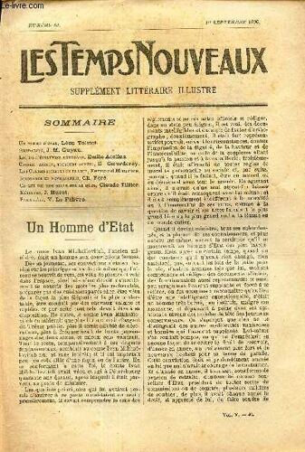 Les Temps Nouveaux - Supplement Litteraire - Tome 5eme -N°Un Homme D Etat/ Solidarité/ Loi De L Evolution Generale/ Conseil Ancien, Toujoursactuel/ Les Classes Sociales En France/ Ignorance Et(...)