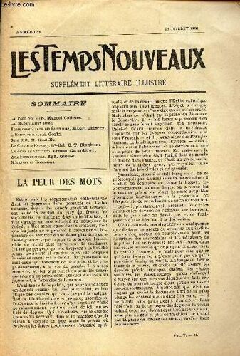 Les Temps Nouveaux - Supplement Litteraire - Tome 5eme -N°11/ La Peur Des Mots/ La Marseillaise Russe/ Trois Contes Pour Les Electeurs/ L Ecrivain Infatué/ Juin 1848/ Le Coin Des Enfants/ Ce Qu On Ne(...)