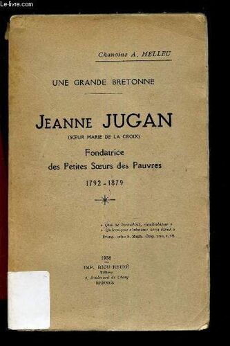 Jeanne Jugan (Soeur Marie De La Croix) -