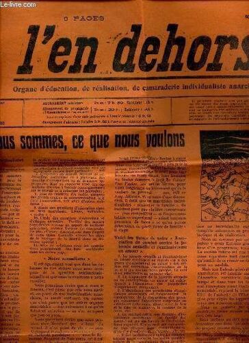 L En Dehors - N°116- Debut Sept 1927 / Ce Que Nous Sommes, Ce Que Nous Voulons / Notre Service De Librairie