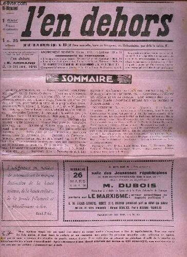 L En Dehors - N°250-251 - Mi Mars 1933/La Roche (Iv)/ Limite D Age, L Amour Qui N Ose Pas Dire Son Nom, Prostitution Et Vénalité, A Propos D Un Drame Passionnel/ Le Quemandeux, Mes Doigts / Rapport De(...)