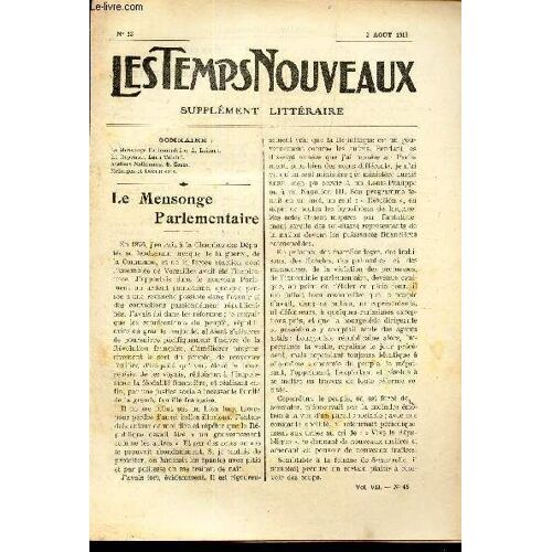 Les Temps Nouveaux - Supplement Litteraire - Tome 7e - N°13/ Le Mensonge Parlementaire/ Le Repentir/ Ateliers Nationaux/ Melanges Et Documents.