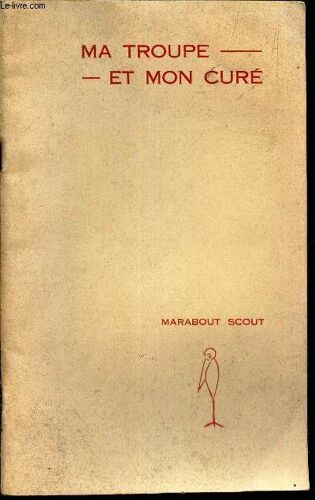 Ma Troupe Et Mon Cure.